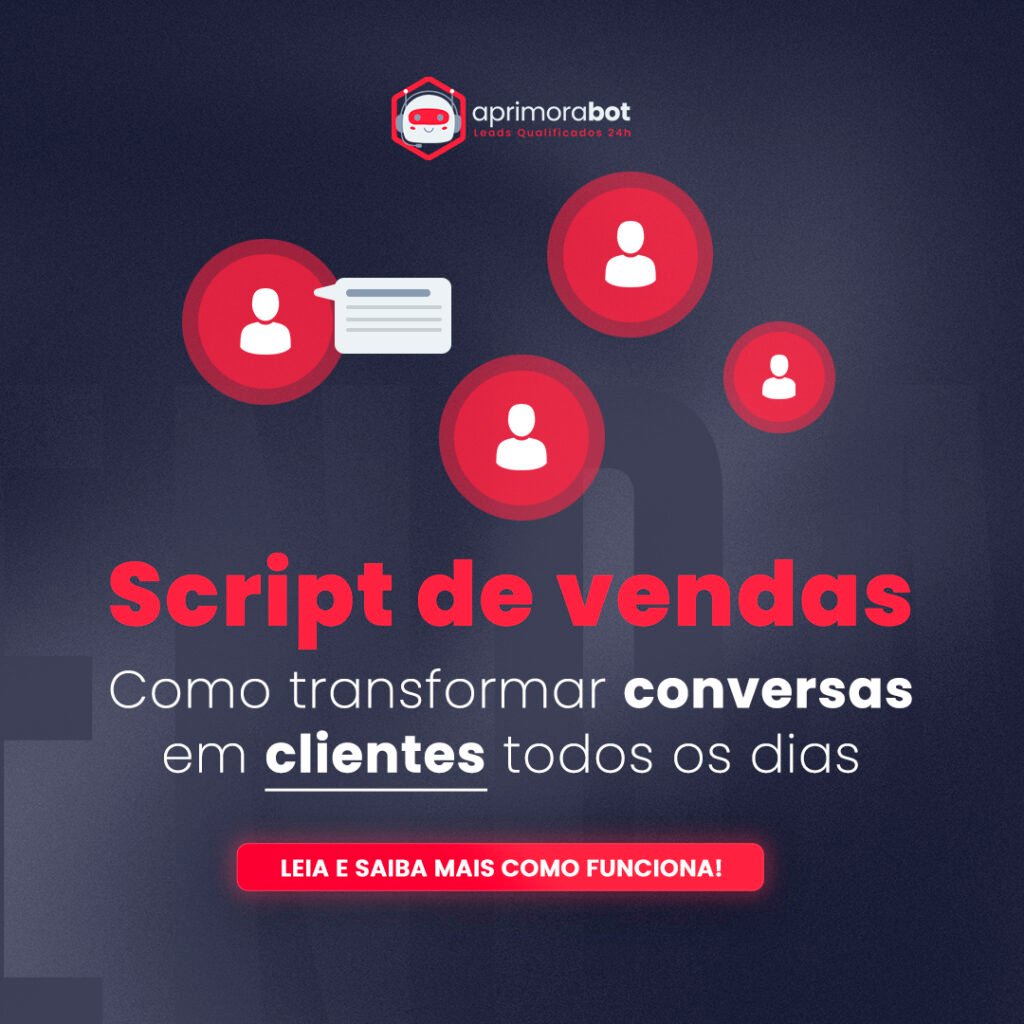 Script de vendas: como transformar conversas em clientes todos os dias